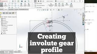 2. Creating involute gear profile