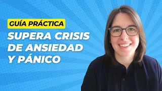 Guía Práctica Para Superar Crisis de Ansiedad y Pánico by Helena Echeverría 3,202 views 7 months ago 32 minutes