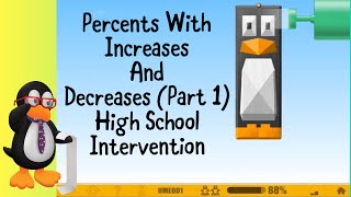 Percents With Increases And Decreases (Part 1) - 8th Grade ST Math | High School Intervention