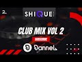 Dannel club mix vol 2