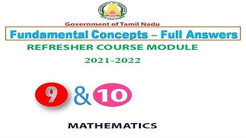 REFRESHER COURSE MODULE 9TH STD MATHS ANSWERS REFRESHER COURSE MODULE 10TH STD MATHS ANSWERS  IN ENG