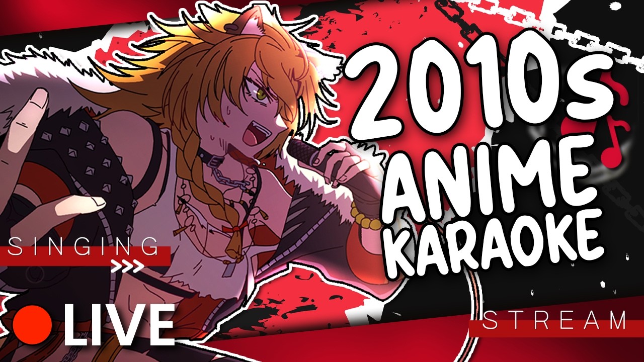 🔴  LIVE KARAOKE! 2010s Anime Music for Nostalgic Weebs
