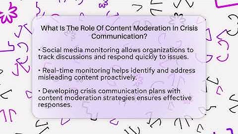 What Is The Role Of Content Moderation In Crisis Communication? - Everyday-Networking