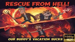 🎬From Hell and Back: Two Best Friends' Epic Quest to Rescue Their Buddy!🎬