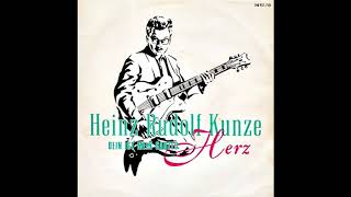 Heinz Rudolf Kunze - Dein ist mein ganzes Herz (Original 1985 Extended Version)