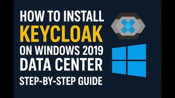 How to Install Keycloak on Windows 2019 Data Center - Step-by-Step Guide