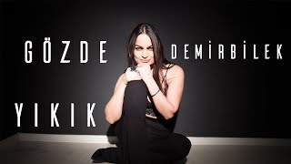 Gözde Demirbilek Yıkık (Kıraç Akustik) Resimi