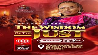 The wisdom of the just | Prophet Nontobeko
