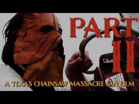 Leather Part II - A Texas Chainsaw Massacre Fan Film