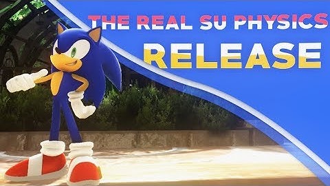 The Real Sonic Unleashed Physics RELEASE & DOWNLOAD !