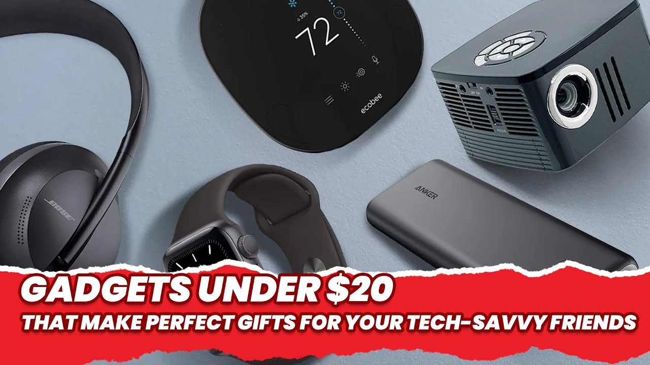 The Best Tech Gifts Under $20