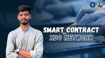 Smart Contracts on XDC Made Easy - Create, Test & Deploy in Minutes! #XDCNetworjk