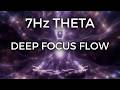 7Hz Theta Binaural Beat — Deep Focus Flow | Creativity, Flow State &amp; Inner Clarity (4 Hours)