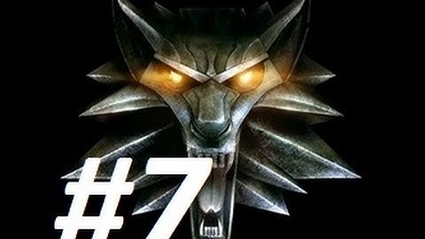 The Witcher Gameplay Walkthrough Part 7 "The Reverend