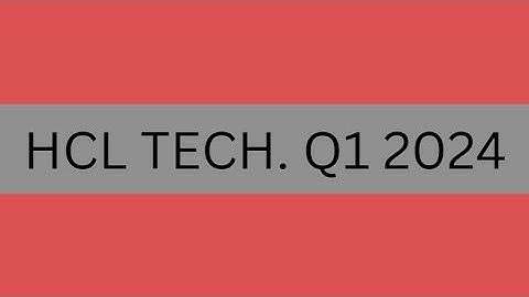 HCL TECH. Results Q1 2024 ⚫ HCL technologies ⚫ HCL tech q1 results ⚫ HCL tech share