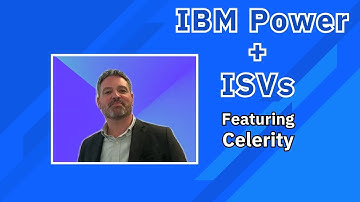 Celerity + IBM Power: Hybrid Resilience and Recovery with Power11 | ISV Spotlight