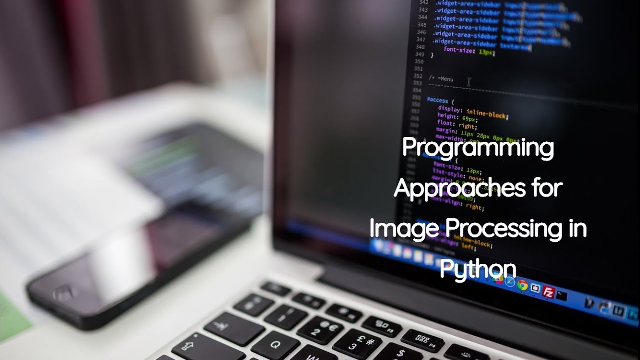 Programming Approaches for Image Processing in Python - YouTube
