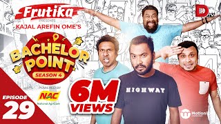 Bachelor Point | Season 4 | EPISODE 29 | Kajal Arefin Ome | Dhruba Tv Drama Serial