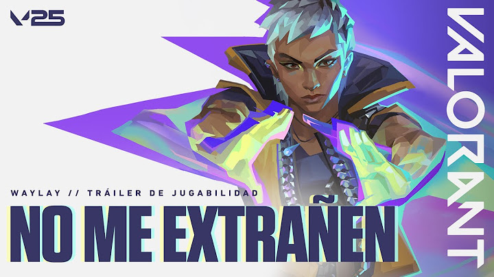 Presentación oficial de jugabilidad: Waylay // VALORANT
