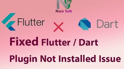Fixed Flutter , Dart plugin not installed error | While running flutter doctor |  Installation