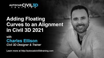 Adding Floating Curves to an Alignment in Civil 3D 2018, 2019, 2020, 2021