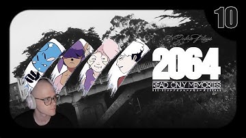 2064 Read Only Memories | Part 10 - Final