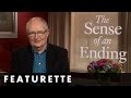 The Sense of an Ending - Cast Featurette
