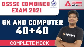 GK and Computer Complete Mock For OSSSC RI, ARI, AMIN, SFS, Constable, Forest Guard 2021