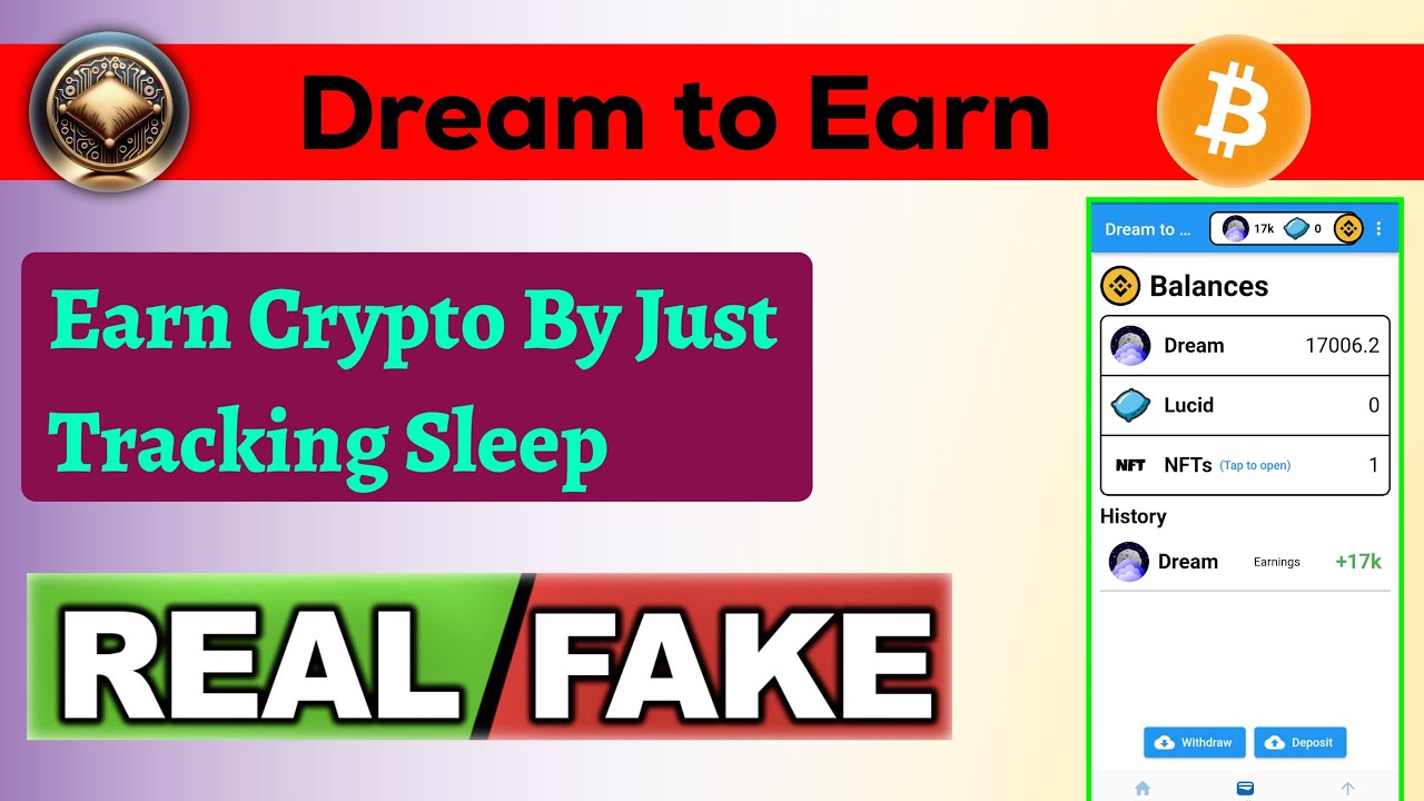 Dream to Earn Crypto Mining App | Withdrawal Method & Earning Guide | Real  or Fake? - YouTube