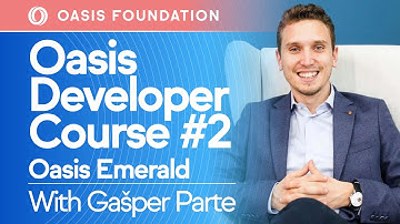 Oasis Developer Course 2 - Oasis Emerald
