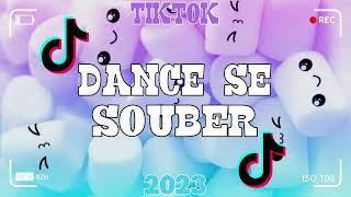 Dance se souber~{Tik Tok} 2023