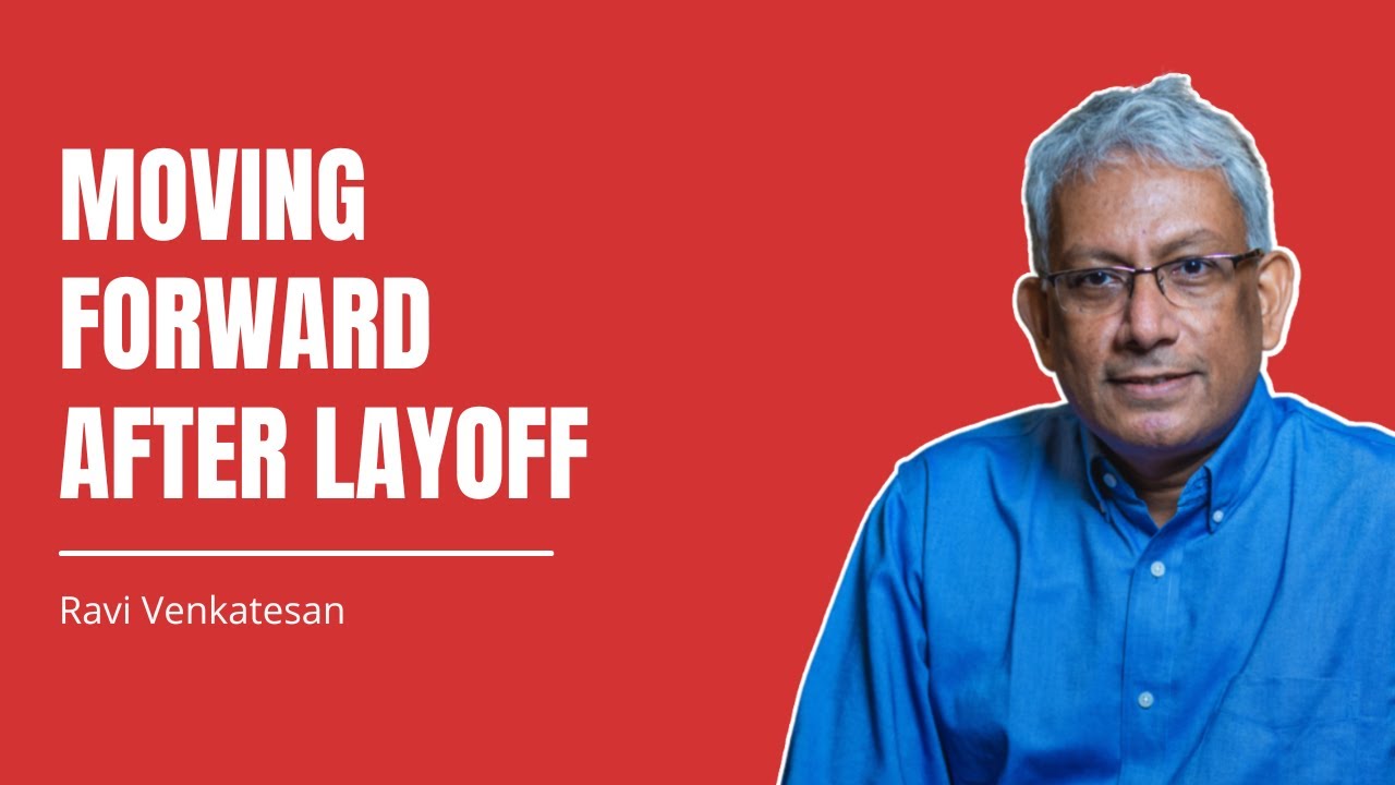 From Layoff to Liftoff: How to Bounce Back Stronger Than Ever || Ravi ...