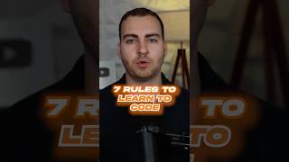 Let's look at "7 Rules That Will Teach You How To Code"🔥