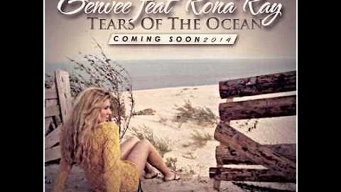 Genvee ft Rona Ray - Tears of the ocean (Original Mix)