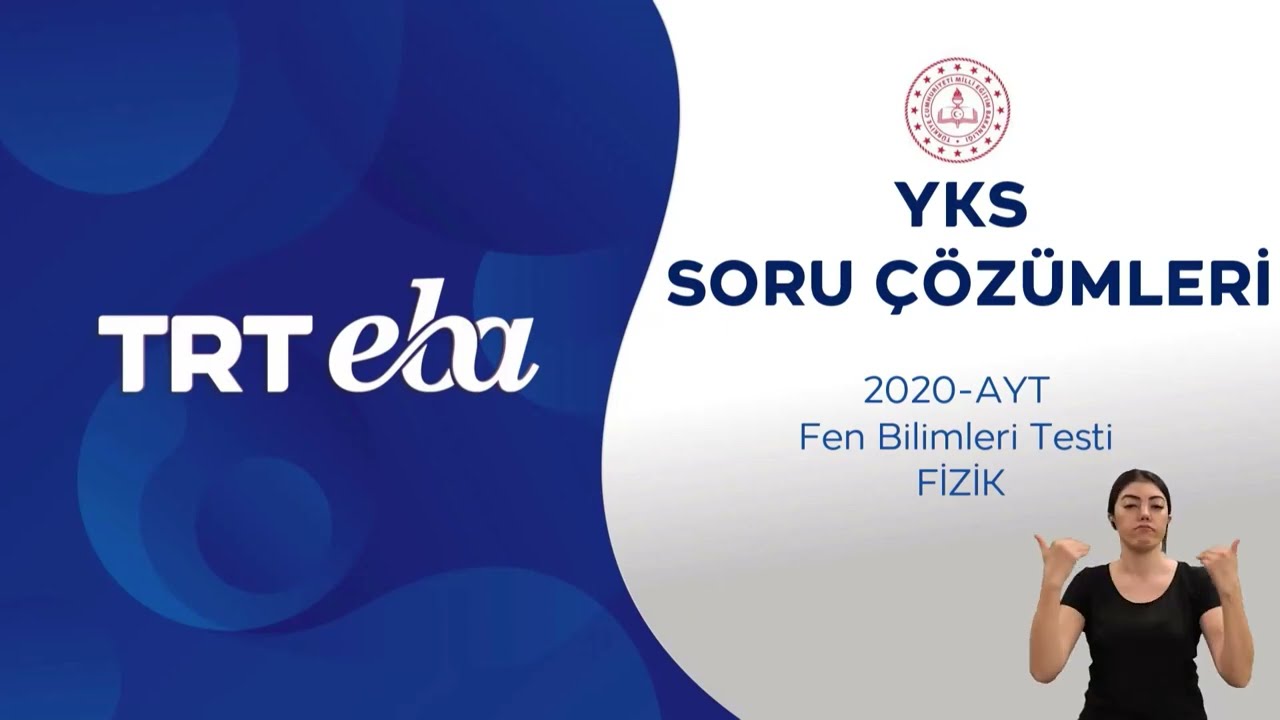 2020 YKS Sınav Soru Çözümü - Fizik (AYT)