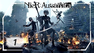 NieR: Automata - Part 1 - Goliath Class (PS4 - No Commentary)