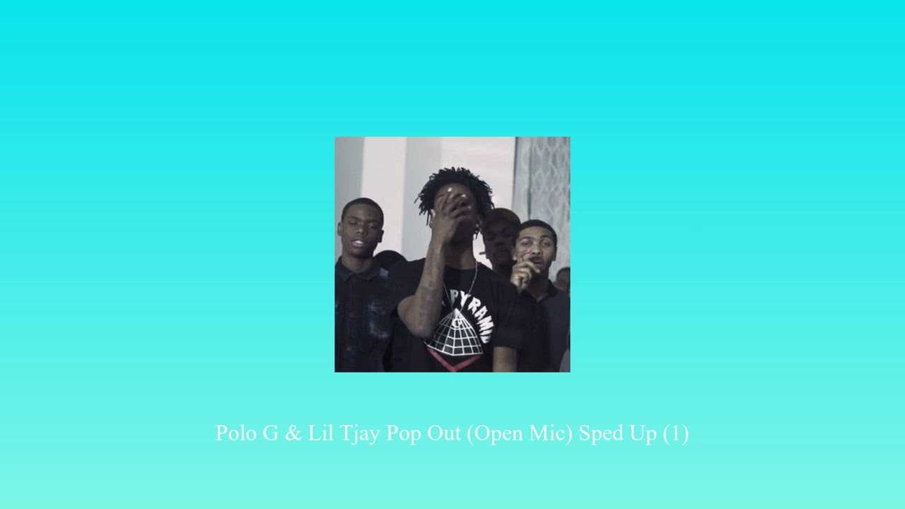 Polo G & Lil Tjay Pop Out Open Mic Sped Up 1 @QuickSong