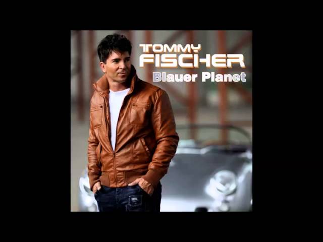 Tommy Fischer - Blauer Planet