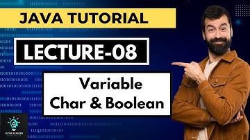 Java Tutorial For Beginners 8 - Variable Char & Boolean #javatutorial