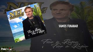 Nel Monteiro - Vamos Funanar