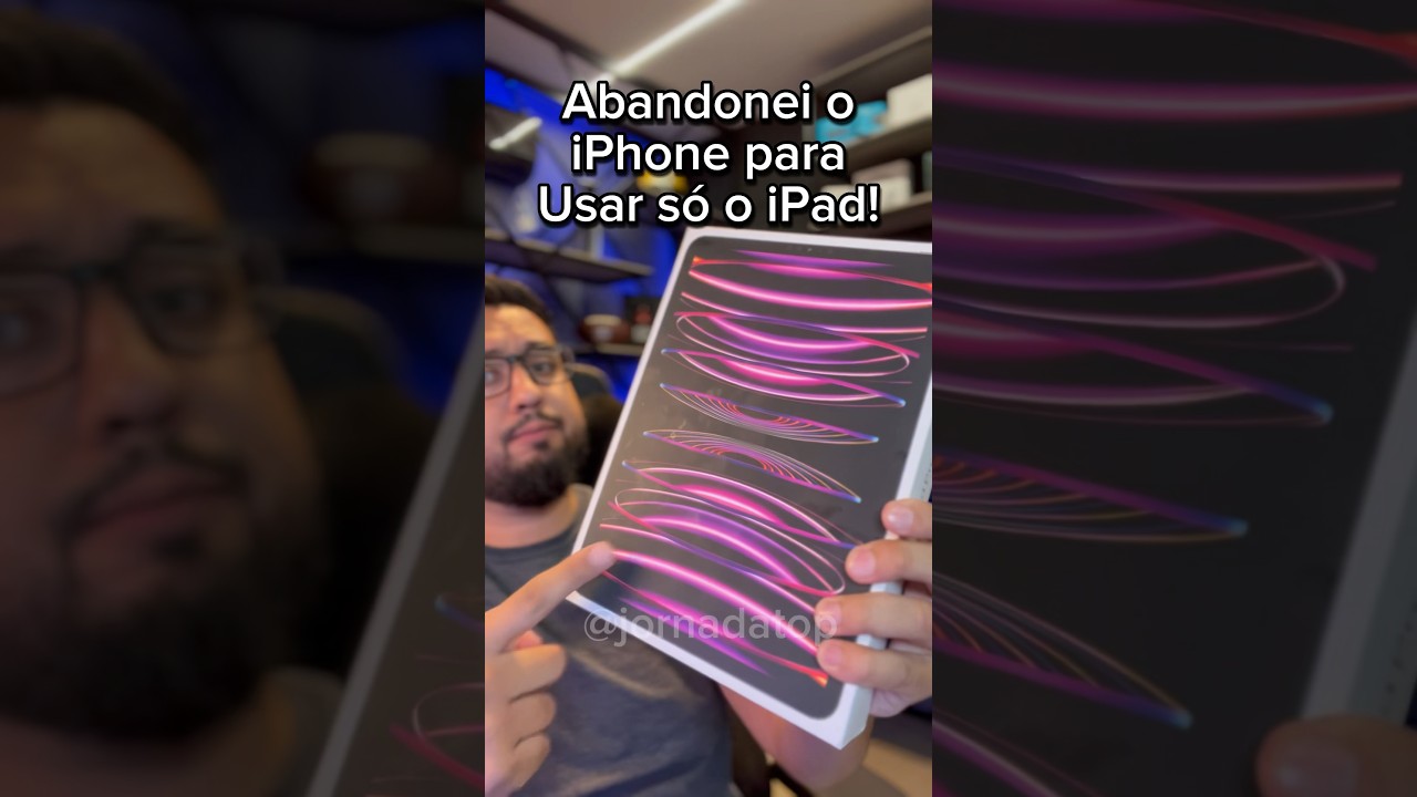 Abandonei o iPhone por um iPad