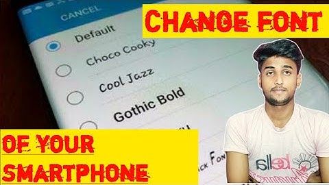 Change Font of any Android Device    without Root