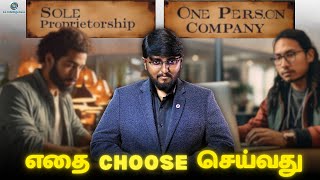 Sole Proprietorship -Vs- One Person Company (OPC) – Which is the best for your Business