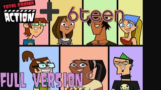 Total Drama But in the 6 teen intro (Full Version)