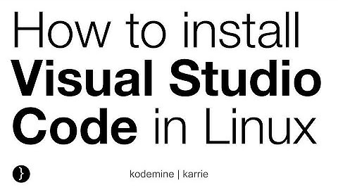 How to Install Visual Studio Code in Linux, Ubuntu 16.04 LTS