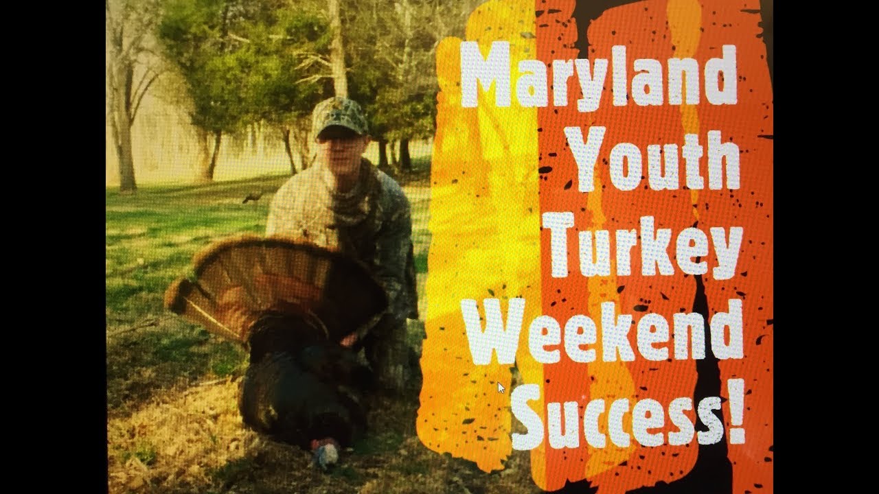 Maryland Youth Turkey Hunt YouTube