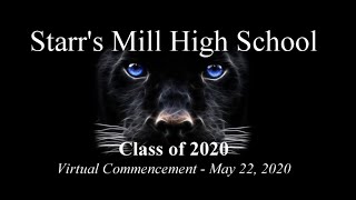 Starr's Mill High School Virtual Graduation 2020