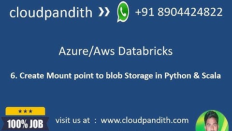 6. Mount Azure Blob Storage to DBFS in Databricks using Scala & Python || cloudpandith - 8904424822