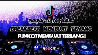 BREAKBEAT MEMBUAT TENANG FUNKOT MEMBUAT TERBANG ! - DJ PENDIARMANDA