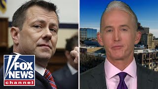 Gowdy: Peter Strzok didn't need my help to get fired Gowdy: Peter Strzok didn't need my help to get fired